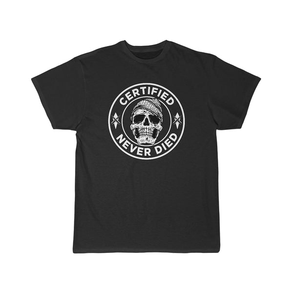 Certified Never Died Tee